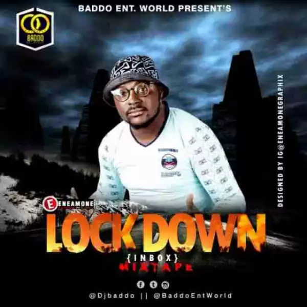 DJ Baddo - Lock Down (Inbox) Mix